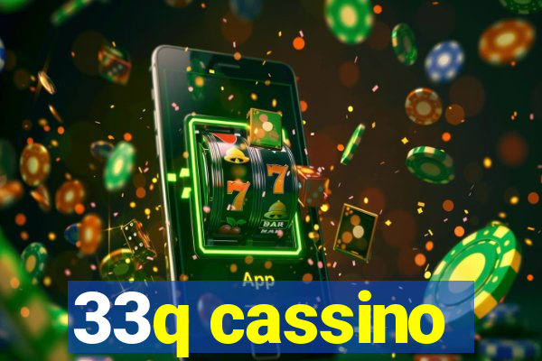 33q cassino